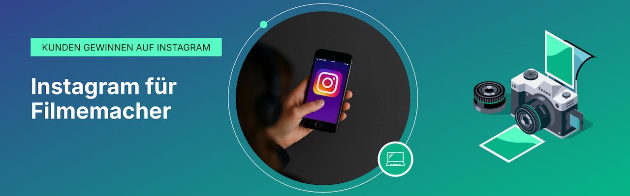 Instagram für Filmemacher